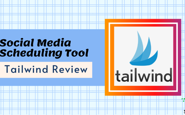 Tailwind-review-don’t-buy-a-social-media-scheduler-until-you-read-this
